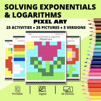 Preview of Spring: Solving Exponential & Logarithmic Equations Pixel Art Activity