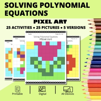 Preview of Spring: Solving Polynomial Equations Pixel Art Activity