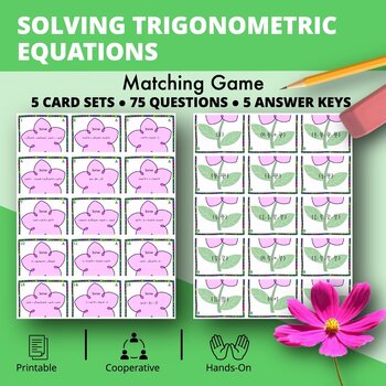 Preview of Spring: Solving Trigonometric Equations Matching Games