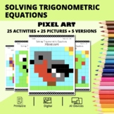 Spring: Solving Trigonometric Equations Pixel Art Activity