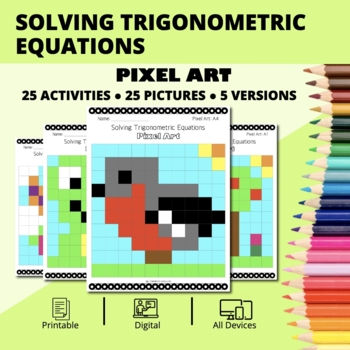 Preview of Spring: Solving Trigonometric Equations Pixel Art Activity