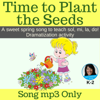 Preview of Spring Song and Dramatization Activity | Original Song mp3 Only