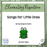 Spring Songs for Little Ones