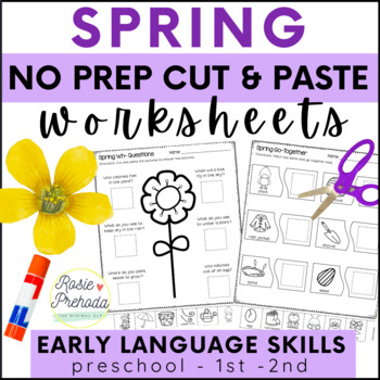 Preview of Spring Speech Therapy No Prep Cut & Paste Language Activities