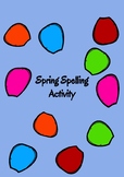 Spring Spelling Activity ---Distance Learning---