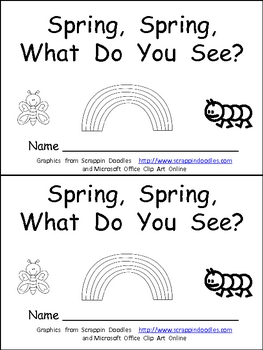 Preview of Spring, Spring, What Do You See Kindergarten Emergent Reader book
