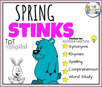 Preview of Spring Stinks - Easter Reading Comprehension Phonics Spelling & More!