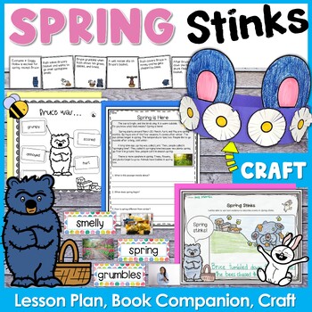 Preview of Spring Stinks Lesson, Book Companion, and Craft