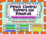 Spring Summer Pencil Topper-Cover Rewards!