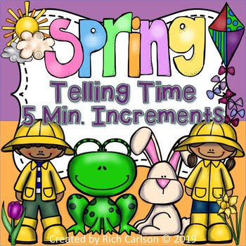 Preview of Spring Telling Time 5 Minute Increments! Spring Time FUN! (Black Line)
