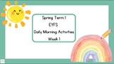 Spring Tem Week 1 EYFS Early Morning Activity