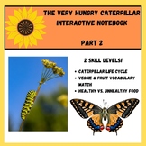 Spring: The Very Hungry Caterpillar Interactive Notebook P