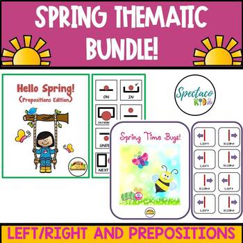 Preview of Spring Thematic Bundle Spatial Concepts prepositions and left/right