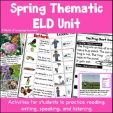 Spring Thematic ELD Unit