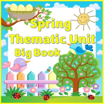 Preview of Spring Thematic Unit Big Book