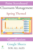 Spring Theme Point System!  Gamify, Google Sheets, Positiv