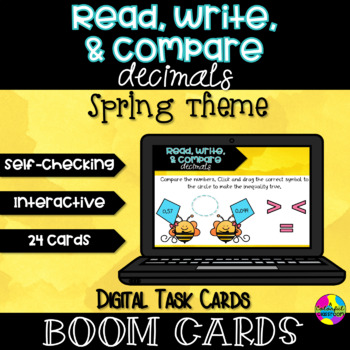 Preview of Spring Theme Read, Write, & Compare Decimals Boom Cards™ Digital Task Cards