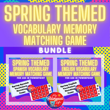 Preview of Spring Themed - Bilingual Vocabulary Memory Matching Game Bundle for PowerPoint