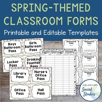 Preview of Spring Themed Classroom Forms | Hall Passes, Class Sign Out, + Homework Pass