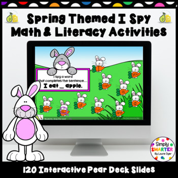 Preview of Spring Themed Math And Literacy Digital I Spy Pear Deck Activities