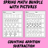 Spring Themed Math Bundle Counting 10 20 Addition Subtract