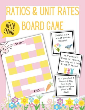 Preview of Spring Themed Ratio & Unit Rates Board Game | Task Cards | Math Center Activity
