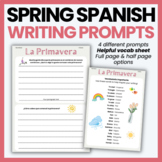 Spring Themed Spanish Writing Prompts | High School Spanis