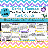 Spring Themed Two Step Word Problems Math Task Cards - 3rd grade