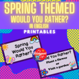 Spring Themed Would You Rather? Printable Activity