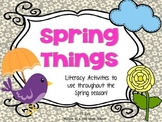 Spring Things (Literacy Activities for Bigger Kids)