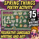 Spring Things Poetry: Figurative Language Activity & Bulle