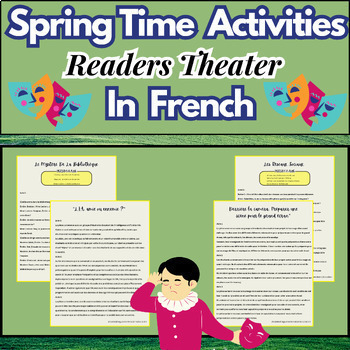 Preview of Spring Time Activities || Théâtre Des Lectures en FANÇAIS