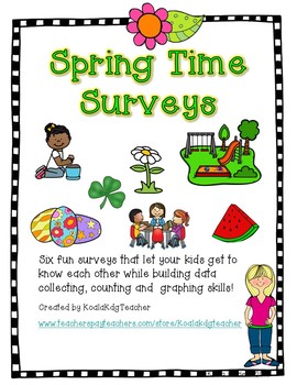 Preview of Spring Time Surveys