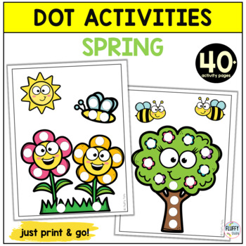 Preview of Spring Dot Marker Printable Activities for Toddler and Preschool