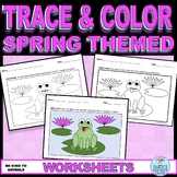 Spring Themed - Trace and Color - Fine Motor - Pencil Cont