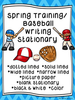 Preview of Spring Training--Baseball--Writing Paper--Writing Stationary--DIFFERENTIATED