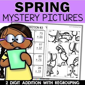 Preview of Spring Two-Digit Addition with Regrouping 2nd Grade Math Worksheets