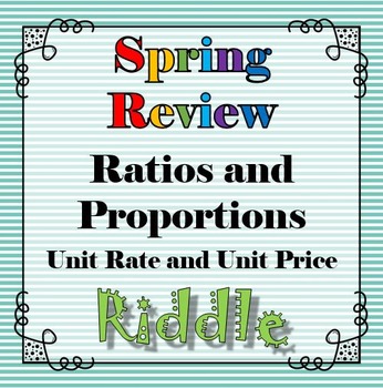 Preview of Spring Unit Rate and Price Riddle Review Activity...Math + Riddle = FUN!