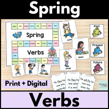 Preview of Spring Verbs Grammar Unit Activities with Past Present & Future Tenses