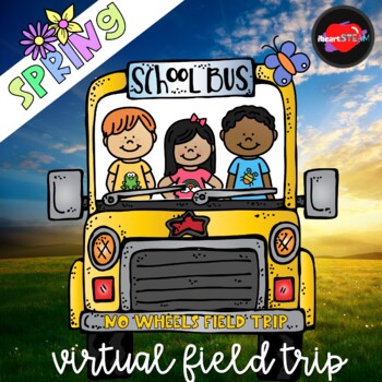 Preview of Spring Virtual Field Trip - Distance Learning - Spring Party