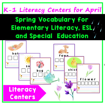 Preview of Spring Vocabulary Literacy Centers for K-1 ESL and Special Ed