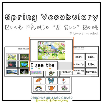 Preview of Spring Vocabulary Real Photo "I See" Adapted Book for Special Education