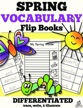 Preview of Spring Vocabulary Words Flip Books: Trace, Illustrate, and Write