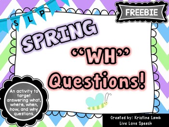 Preview of Spring What, Where, When, Why, and How Questions {FREEBIE}