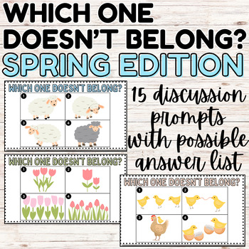 Preview of Spring Which One Doesn't Belong Slides-Morning Meeting, SEL, Critical Thinking
