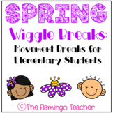 Spring Wiggle Breaks: Movement Breaks for Elementary Students