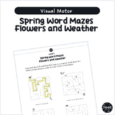 Spring Word Mazes | Flowers and Weather | Visual Motor