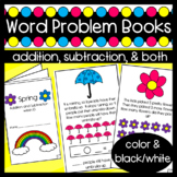 Spring Word Problem Books: Addition and Subtraction within