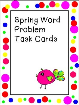 Preview of Spring Word Problem Task Cards