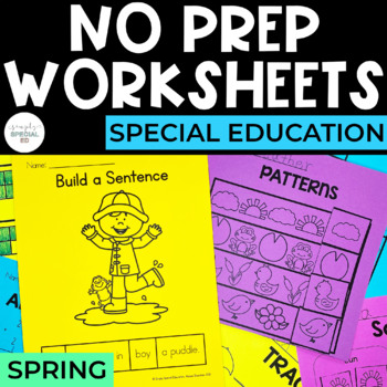 Preview of Spring Worksheets | Basic Skills | No Prep Pack | Special Education